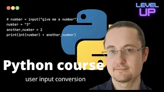 5 Python tutorial with vscode dev - Convert user input to in