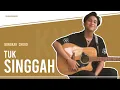 Download Lagu Bongkar Chord - Tuk Singgah