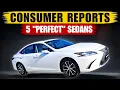 5 Most Reliable Sedans for 2026 Consumer Reports Just Ranked Them
