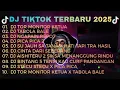 Lagu DJ TIKTOK TERBARU 2025 || DJ TOR MONITOR KETUA - ORANG BARU LEBE GACOR 🎵 DJ TABOLA BALE 🎵 FULL ALBUM