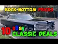 Classics on a Budget Top 10 eBay Classic Car Deals