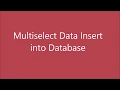 Insert Multiselect Data Into Mysql Database Multiselect Tutorial