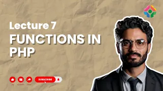 Lecture 7 Functions in PHP