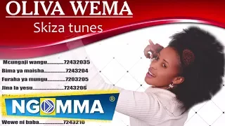 oliva wema wewe ni mungu