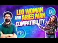 Leo Woman and Aries Man Compatibility