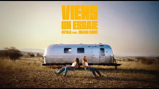 VITAA feat JULIEN DORÉ - VIENS ON ESSAIE (Visualizer Officiel)