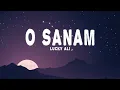 Lucky Ali - O Sanam (Lyrics)