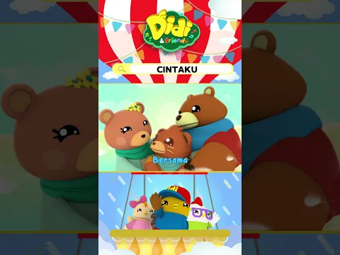 Cintaku | Didi & Friends Indonesia