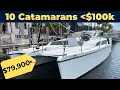 10 Used Catamarans For Sale Under 100k