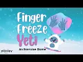 FINGER FREEZE YETI Hand Exercise for Kids Brain Break Fine Motor Activity