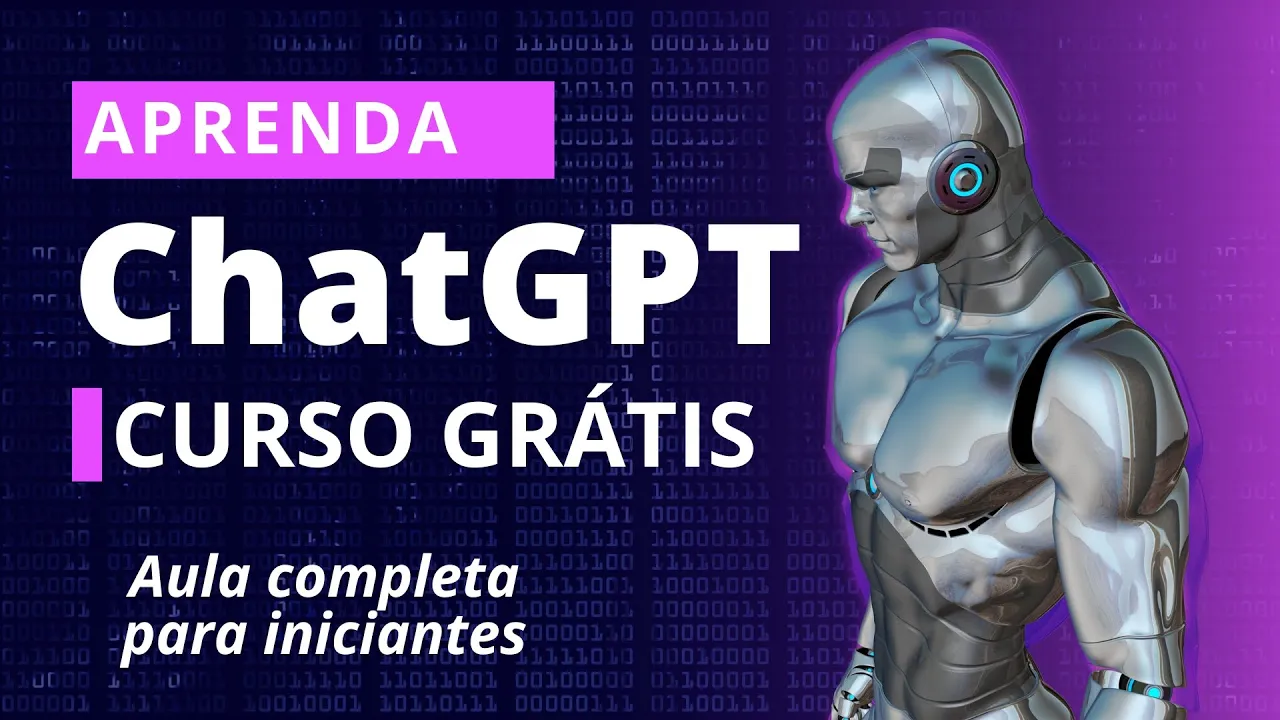 ChatGPT   Curso GRÁTIS e COMPLETO para Iniciantes