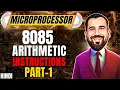 Arithmetic Instructions in 8085 Microprocessor Part-1 Explained in Hindi