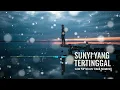 Lagu Senja Tak Bertepi (Slow Pop Melayu) - Lagu Patah Hati Pilu Menyentuh Jiwa