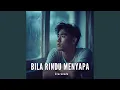 Download Lagu Bila Rindu Menyapa