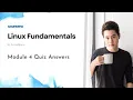 Linux Fundamentals Module 4 Quiz Answers
