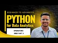 Data Analytics with Python - Part 3 Python Operators Explained in Hindi 2025