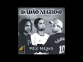 Adão Negro - Anjo Bom - Pele Negra