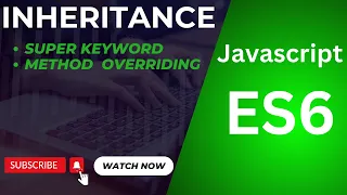 JavaScript ES6 Inheritance Explained for Beginners Master extends and super Keywords with Examples
