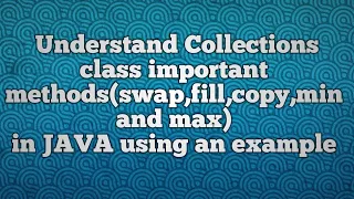 Collections class important methods - PART2