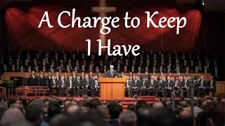 A Charge To Keep I Have  A Charge To Keep I Have