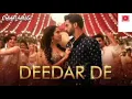Deedar De (Full Song)