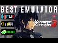 Xenoblade Chronicles 3 Best Settings Ryujinx vs Yuzu vs sudachi 60 FPS Mod