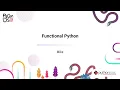 TUTORIAL Mike Muller Functional Python