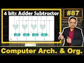 4 bit Adder Subtractor Circuit Design and Logic Explained Explained