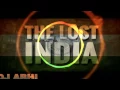 Lagu THE LOST INDIA DJ ABHI MIX