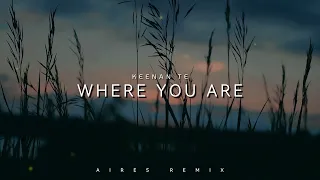 dj slow remix where you are aires remix chill vibes