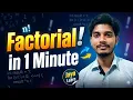 Factorial in 1 Minute Java Program Logic Explained Quick DSA Trick