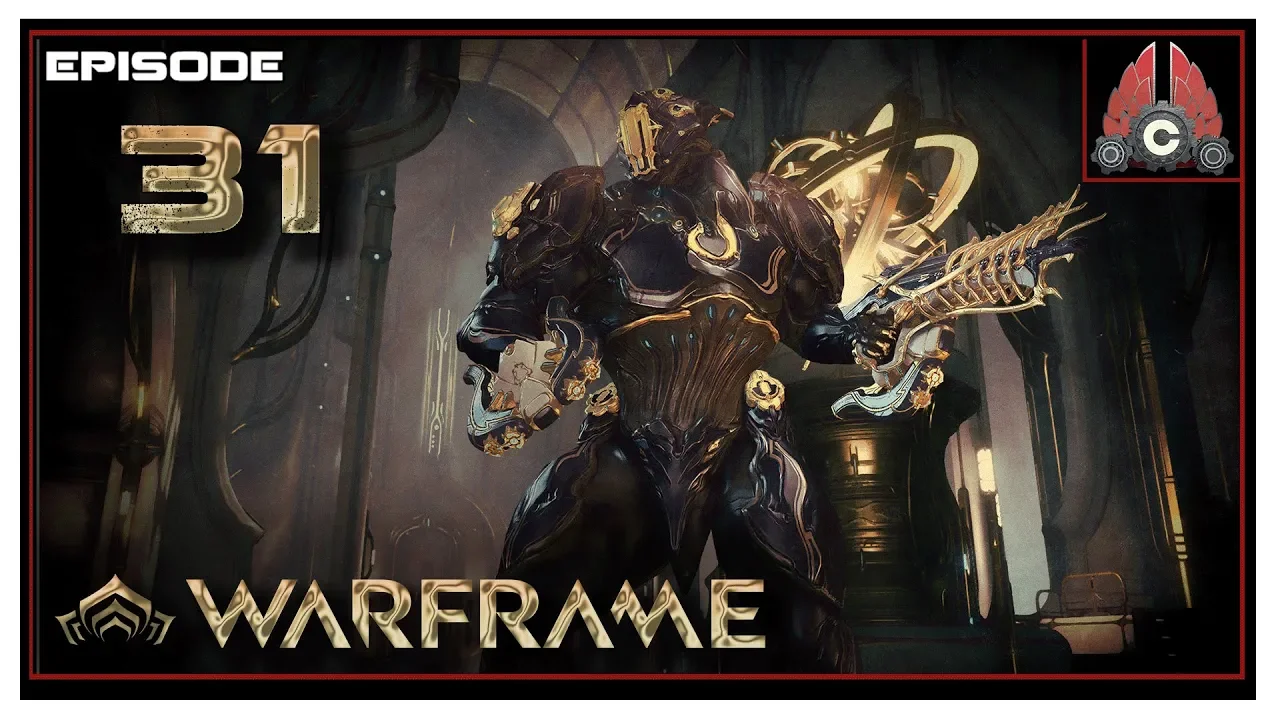 Let's Play Warframe With CohhCarnage - Episode 31