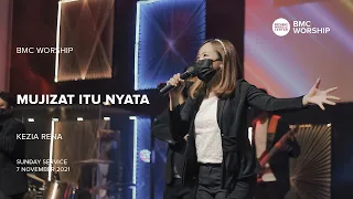 mujizat itu nyata by kezia rena bmc worship