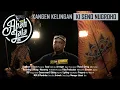 Download Lagu Kangen Kelingan (Ki Seno Nugroho) - Abah Lala (Official Music Video)
