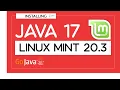 How to Install Java 17 on Linux Mint 20 3 Installing Java JDK on Linux Mint 20 3 Java 17 Linux