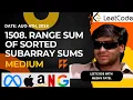 1508 Range Sum of Sorted Subarray Sums Sub array Sorting Leetcode Daily Challenge DSA Hindi