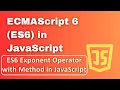 ES6 Exponent Operator with Method in JavaScript