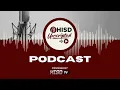 HISD Unscripted Ep 19 - Inside Curriculum Growth Accountability Student Success
