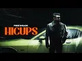 HICUPS - Prem Dhillon (OFFICIAL VIDEO) RAAS | Latest Punjabi Songs 2024