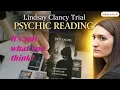 Psychic Reading Lindsay Clancy Shocking Revelation