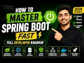 Master Spring Boot in 2026 Complete Beginner to Advanced Roadmap