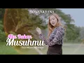 Download Lagu Nova Ardana - Aku bukan musuhmu [ Official Music Video ]