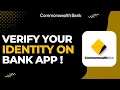 How to Verify Your Identity on Commonwealth Bank App