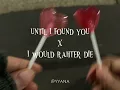 Download Lagu stephen sanchez, em beihold - until i found you X I would rather die (speed ver.)