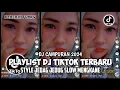 Lagu DJ CAMPURAN TIK TOK VIRAL 2024 FULL BASS JEDAG JEDUG YANG BISA DI DOWNLOAD