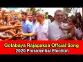 Lagu Gotabaya Rajapaksa Offcial Song - 2020 Presidential Election