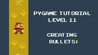 Pygame Tutorial - 11