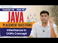Java Interview Question Inheritance In OOPs Concept Tutorial - 1 Hindi