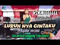 Download Lagu LURUH NYA CINTAKU ( SONIA ) LIVE PERFORM A.R PROJECK X LARAS AYU #viralltiktok #bajidorversion