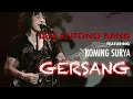 Download Lagu Ian Antono Band - Gersang (Feat. Koming Surya)